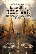 Watch Lone Star Holy War Movie2k