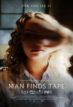 Watch Man Finds Tape Movie2k