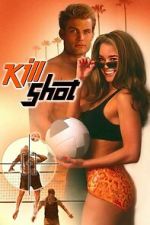 Watch Kill Shot Movie2k