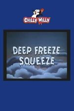 Watch Deep Freeze Squeeze Movie2k