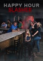 Watch Happy Hour Slasher Movie2k