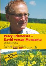Watch Percy Schmeiser - David versus Monsanto Movie2k