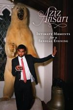 Watch Aziz Ansari: Intimate Moments for a Sensual Evening Movie2k