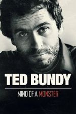 Watch Ted Bundy: Mind of a Monster Movie2k