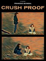 Watch Crush Proof Movie2k