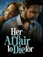 Watch Her Affair to Die For Movie2k