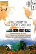 Watch Stanley Sprockets 101 Ways to Make a World Tour Movie2k