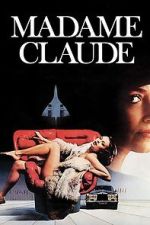 Watch Madame Claude Movie2k