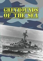 Watch Greyhounds of the Sea (Short 1968) Movie2k