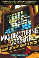 Watch Manufacturing Consent: Noam Chomsky and the Media Movie2k