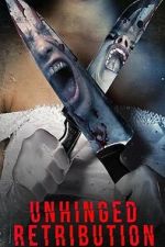 Watch Unhinged: Retribution Movie2k