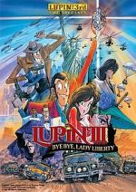 Watch Lupin the Third: Bye Bye, Lady Liberty Movie2k
