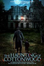Watch The Haunting of Cottonwood Movie2k