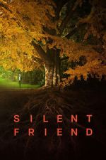 Watch Silent Friend Movie2k