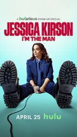 Watch Jessica Kirston: I\'m the Man (TV Special 2025) Movie2k