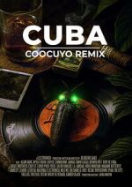 Watch CUBA COOCUYO REMIX Movie2k