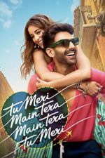 Watch Tu Meri Main Tera Main Tera Tu Meri Movie2k