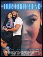 Watch Our Girlfriend Movie2k