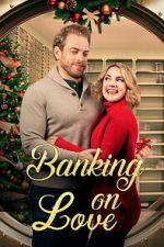 Watch Banking on Love Movie2k