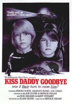 Watch Kiss Daddy Goodbye Movie2k