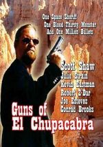 Watch Guns of El Chupacabra Movie2k