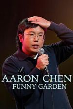 Watch Aaron Chen: Funny Garden Movie2k