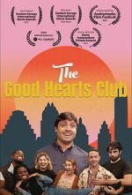 Watch The Good Hearts Club Movie2k
