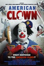 Watch American Clown Movie2k