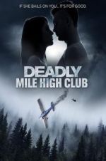 Watch Deadly Mile High Club Movie2k