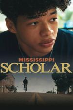 Watch Mississippi Scholar Movie2k