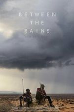 Watch Between the Rains Movie2k