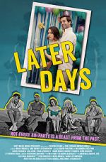 Watch Later Days Movie2k