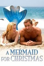 Watch A Mermaid for Christmas Movie2k
