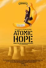 Watch Atomic Hope Movie2k