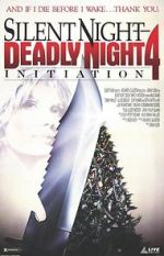 Watch Silent Night, Deadly Night 4: Initiation Movie2k