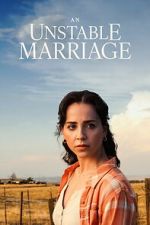 Watch An Unstable Marriage Movie2k