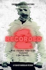 Watch Recorded 2 Movie2k