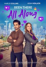 Watch Been There All Along Movie2k