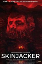 Watch Skinjacker Movie2k