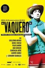 Watch Vaquero Movie2k
