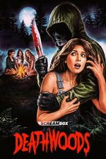 Watch Deathwoods Movie2k