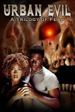 Watch Urban Evil: Trilogy of Fear Movie2k