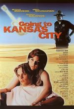 Watch Going to Kansas City Movie2k