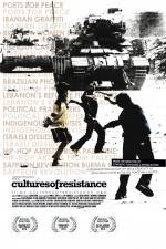 Watch Cultures of Resistance Movie2k