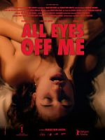 Watch All Eyes Off Me Movie2k