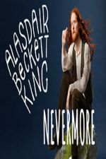 Watch Alasdair Beckett-King: Nevermore Movie2k