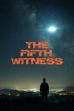 Watch The Fifth Witness Movie2k