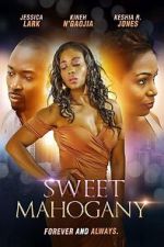 Watch Sweet Mahogany Movie2k