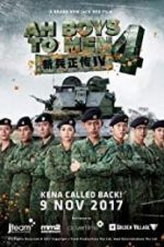 Watch Ah Boys to Men 4 Movie2k