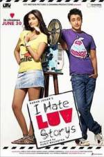 Watch I Hate Luv Storys Movie2k
